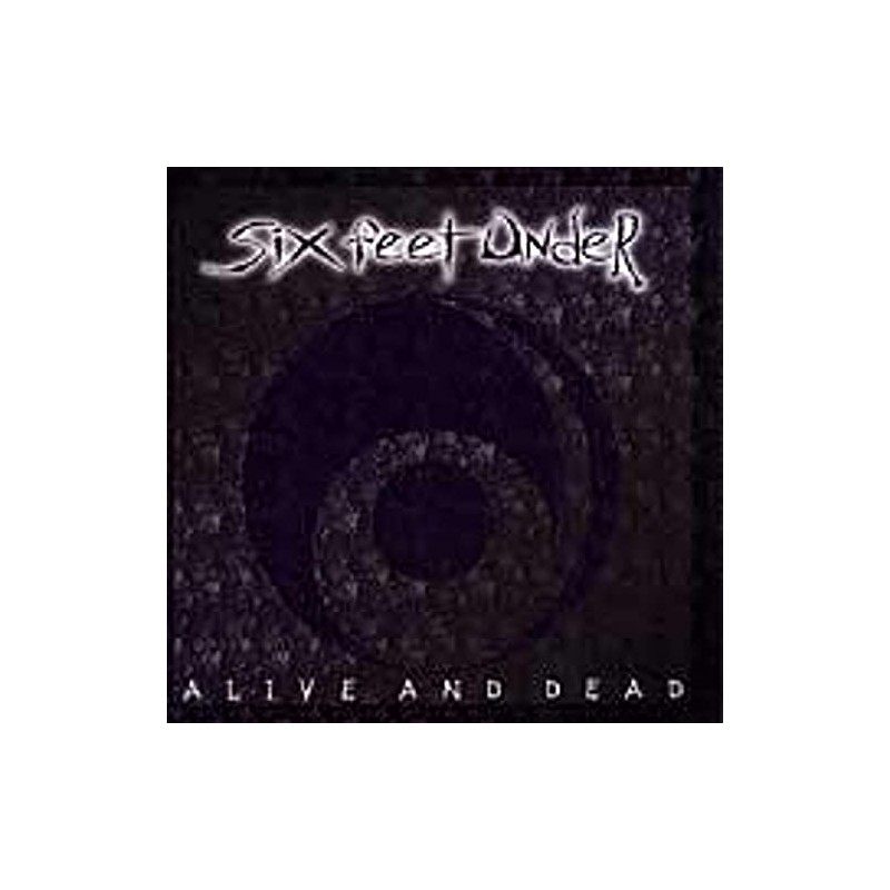 Alive and Dead