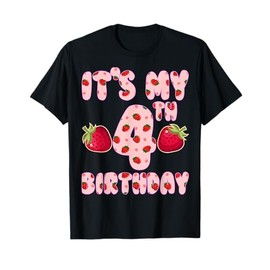 Kids 4 year old Strawberry Birthday Girl Sweet Fruit 4th T-Shirt