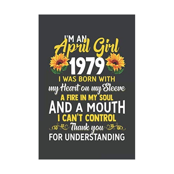 I'm an April Girl 1979 I Was Born With My