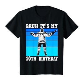 Kids Bruh It's My 10th Birthday Ice Hockey Boy 10 Year Old Hockey T-Shirt