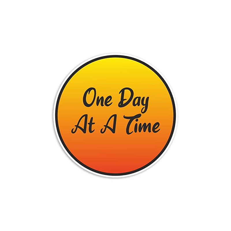 2 x 10cm One Day at A Time Vinyl Stickers