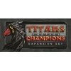 Titans Tactics: CHAMPIONS