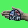 Oil Rig Life Patch Blue Collar Embroidered Iron On