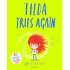 Tilda Tries Again: A Big Bright Feelings Book