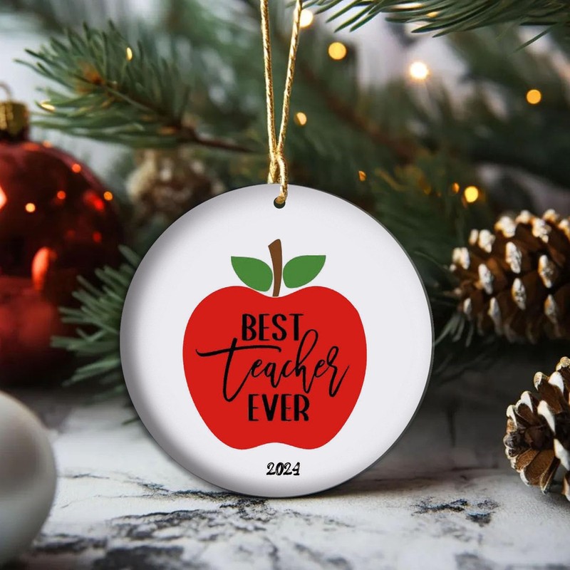 Best Teacher Ever, Teacher Ornament Gift, Teacher Gift, Gift for