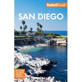 Fodor's San Diego: with North County (Full-color Travel Guide)
