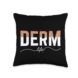 Dermatologist Stylish Derm Life-Dermatologist Dermatology Skin Care Doctor Throw Pillow, 16x16, Multicolor