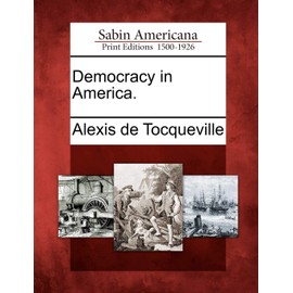 Democracy in America.