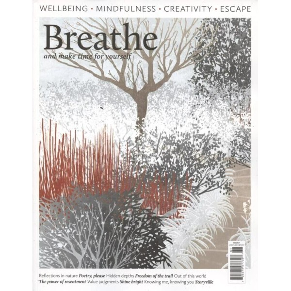 BREATHE MAGAZINE 2024 | ISSUE 61 | WELLBEING, MINDFULNESS, CREATIVITY,