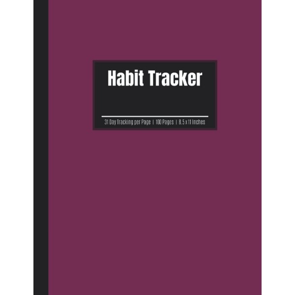 Habit Tracker: Daily Habit Tracker Planner Journal Notebook | Track