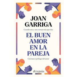 El buen amor en la pareja / A Couple's Good Love