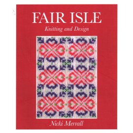 Fair Isle Knitting And Design