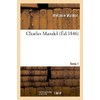 Charles Mandel. Tome 1