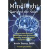 MindRight: Navigate the Noise- How to deal with your internal