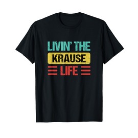 Krause Name T-Shirt
