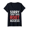 Womens Sorry I Don't Have Root Access Programmer Developer -