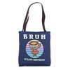 Bruh It's My Birthday Dabbing Cappuccino Ballerina Girls Tote Bag
