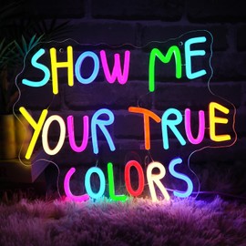 Folkive Show Me Your True Colors Neon Sign for Wall Decor Dimmable Letters Led Sign for Bedroom Colorful Neon Light for Home Bar Business Party Shop Classroom Backdrop Wall Art Decoration