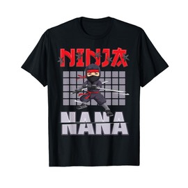 Nana Ninja Birthday Party Ideas Birthday Ninja Nana T-Shirt