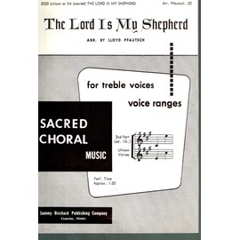 The Lord is My Shepherd - Sheet Music for Unison or SA (Sacred Choral Music)