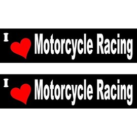 (2) I LOVE MOTORCYCLE RACING - Full Color Printed - (size: 6" x 1" color: BLACK/WHITE/RED) - Hard Hat, Helmet, Windows, Walls, Bumpers, Laptop, Lockers, etc.