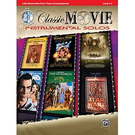 Classic Movie Instrumental Solos for Strings: Cello (Book & CD) (Pop Instrumental Solos)