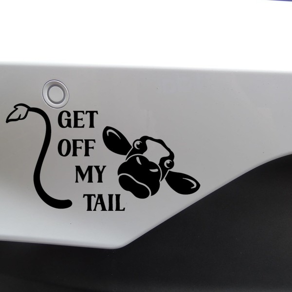 Get off My Tail Cow Funny Car Bumper Sticker -