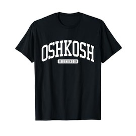Oshkosh Wisconsin WI College University Style T-Shirt
