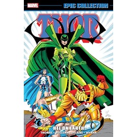 THOR EPIC COLLECTION: HEL ON EARTH