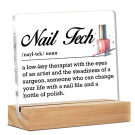 Nail Tech Appreciation Gift for Women - Clear Desk Decorative Sign for Beauty Room, Nail Salon Acrylic Decor - Artist Technician Manicurist Graduation Gift