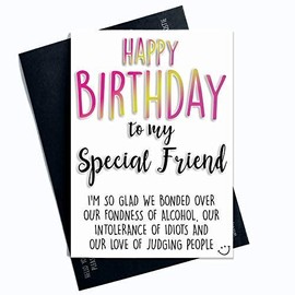 Birthday Cards Funny Birthday Card for Friend Novelty Cards Banter Happy Birthday to My Special Friend Best Friend Card Happy Birthday PC534