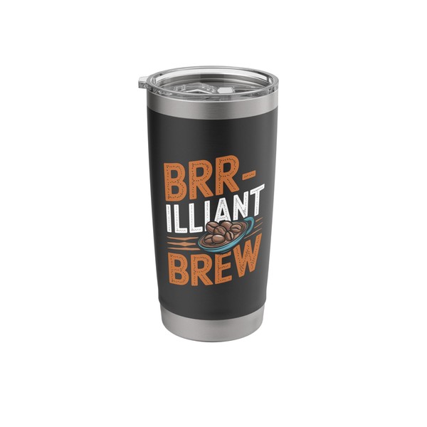 Brrr illiant Brew Funny Iced Brew Cold Coffee Stainless Steel