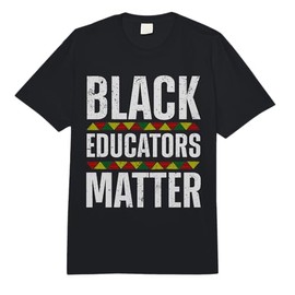 Cool Black Educators Matter Design for Men Women Black Lover Comfort Colors Adult Heavyweight T-Shirt