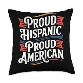 Proud Hispanic Proud American Hispanic Heritage Month Throw Pillow