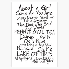 Nirvana Unplugged Set List [BLACK TEXT] Sticker Vinyl Bumper Sticker 6 Mil Thick - Size 5"