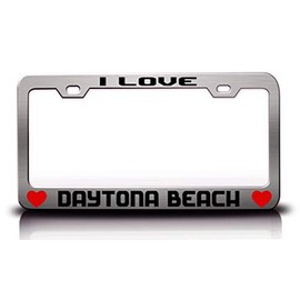 Custom Brother - I Love Daytona Beach City Cities Metal Car SUV Truck License Plate Frame Ch h55
