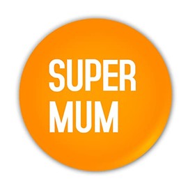 "Super Mum". Pin Button Badge Gift Present. Mothers Day Birthday Gift for her, mum, mummy, mother