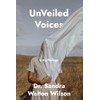 UnVeiled Voices: a my.thology