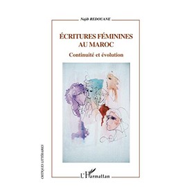 Ecritures féminines au Maroc: Continuité et évolution