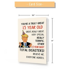 Funny Trump 15th Birthday Card for Him Her, Happy 15th Birthday Decorations for Girls Boys, Humor 15 Years Old Birthday Card Gifts for Daughter Son Niece Nephew