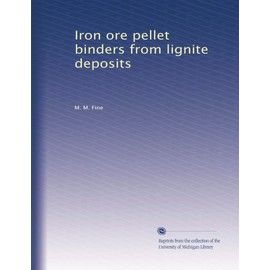 Iron ore pellet binders from lignite deposits