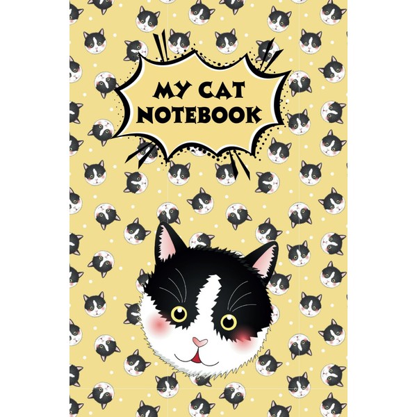 My Cat Notebook: Lovely Journal / Cat Gifts For Cat