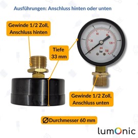 Lumonic I Pressure Gauge 0-4.0 Bar I 1/2 Inch I Class 2.5 I Connection Bottom I Diameter 60 mm I Pressure Gauge I for Compressed Air and Water
