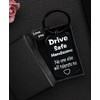 Drive Safe Keychain for Him Men Boyfriend Husband Small Gifts