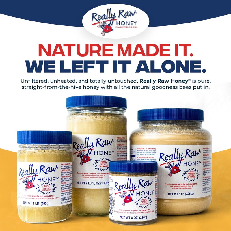 Really Raw Honey, Straight from the Hive, Never Heated or