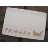 FastCraft FRIENDS TV SHOW WOODEN CHOPPING CUTTING CHEESE BOARD PLACE