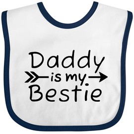 inktastic Daddy Is My Bestie Baby Bib White and Navy 46b83