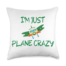 I’m Just Plane Crazy for kids who love toy planes Throw Pillow