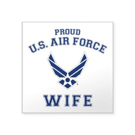 CafePress U.S. Air Force Proud Wife Sticker Square Bumper Sticker Car Decal
