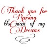 CafePress Man of My Dreams Mother in Law Square Sticker